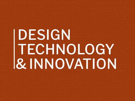 Design, Technology & Innovation